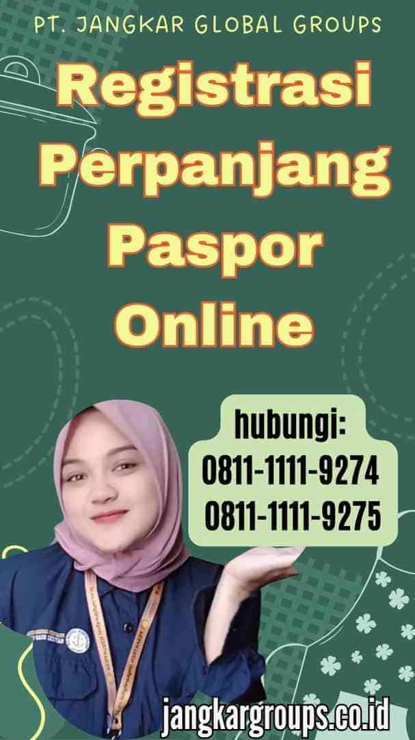 Registrasi Perpanjang Paspor Online