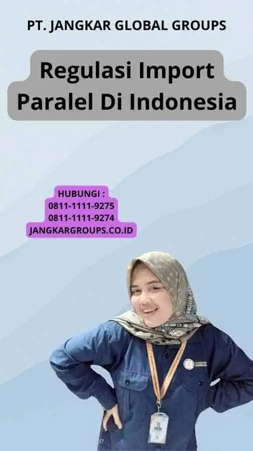 Regulasi Import Paralel Di Indonesia