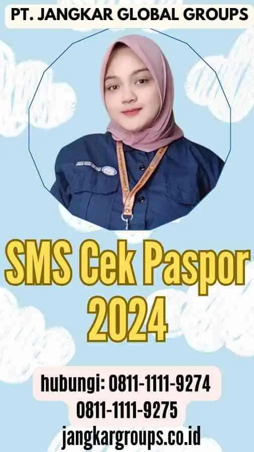 SMS Cek Paspor 2024