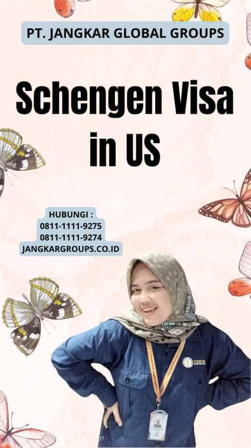 Schengen Visa in US