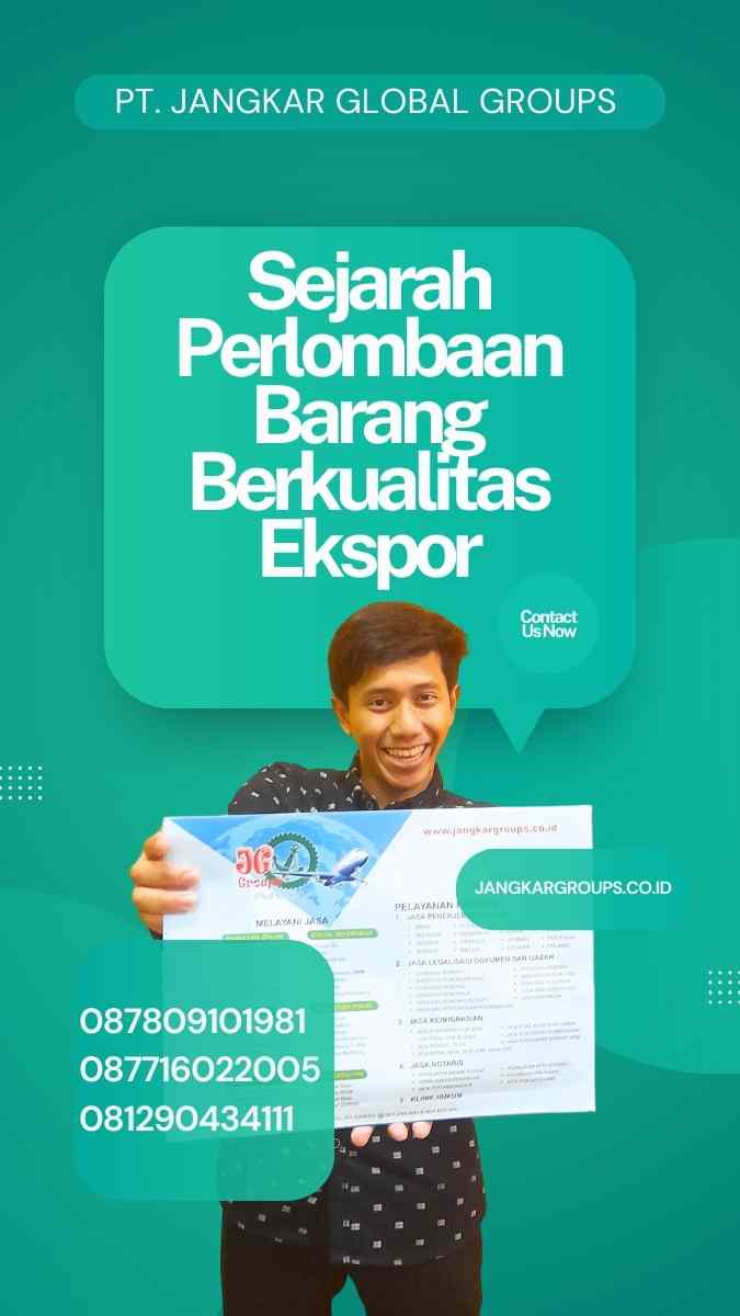 Perlombaan Barang Berkualitas Ekspor