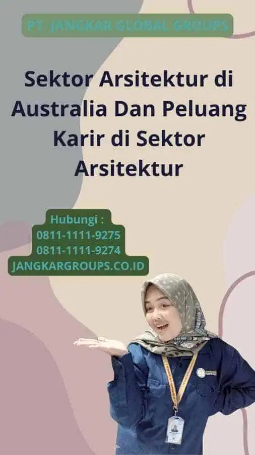 Sektor Arsitektur di Australia Dan Peluang Karir di Sektor Arsitektur