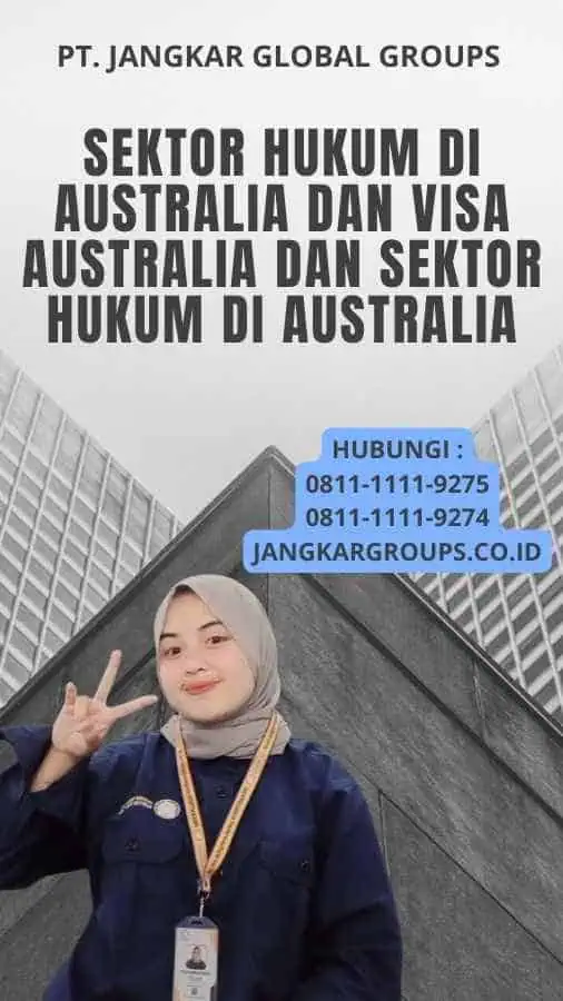 Sektor Hukum Di Australia Dan Visa Australia Dan Sektor Hukum Di Australia