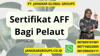 Sertifikat AFF Bagi Pelaut