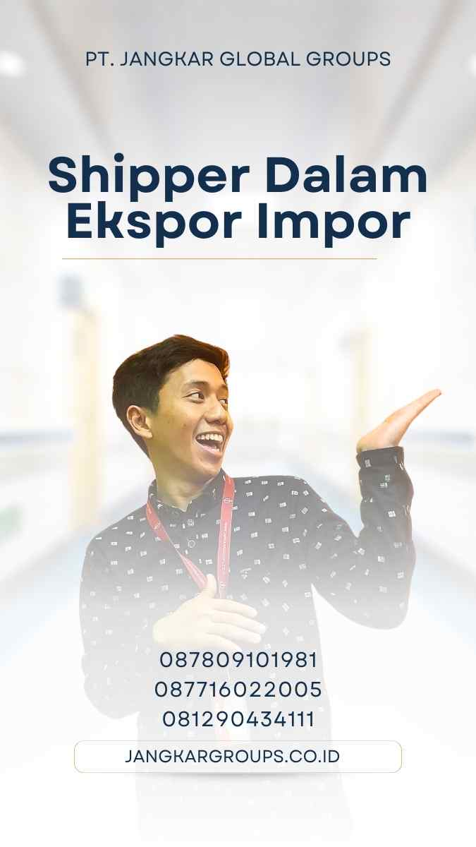 Shipper Dalam Ekspor Impor