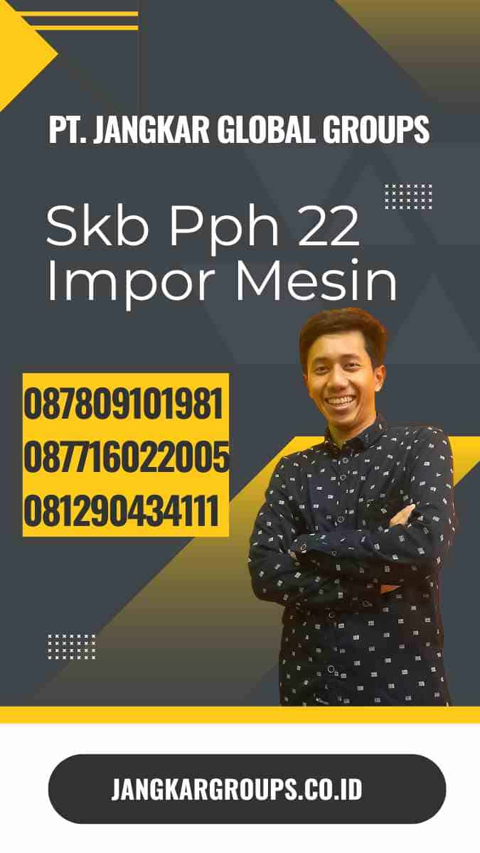 Skb Pph 22 Impor Mesin