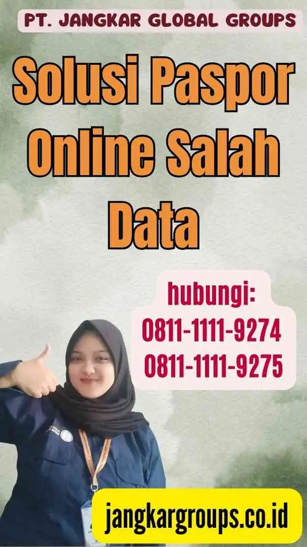 Solusi Paspor Online Salah Data