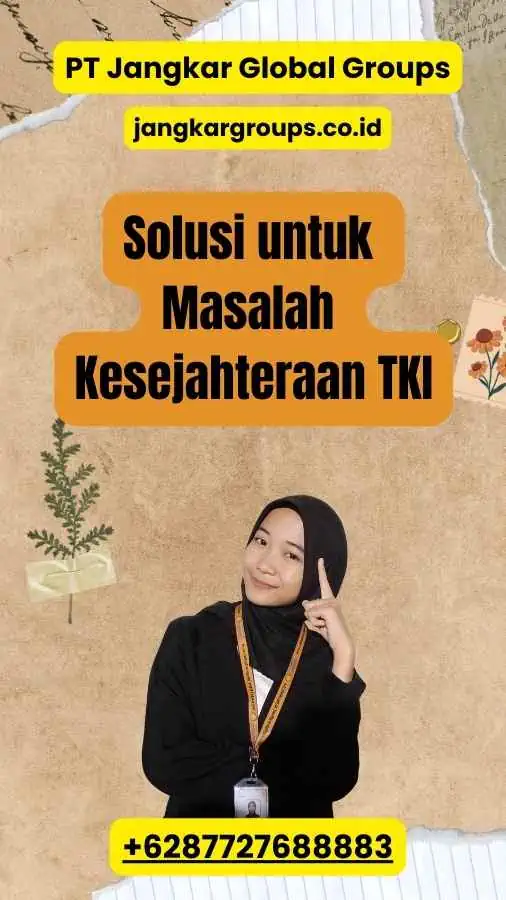 Solusi untuk Masalah Kesejahteraan TKI