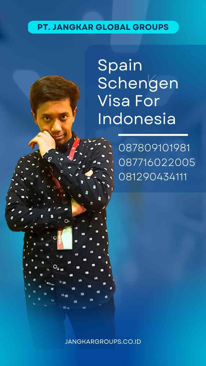 Spain Schengen Visa For Indonesia