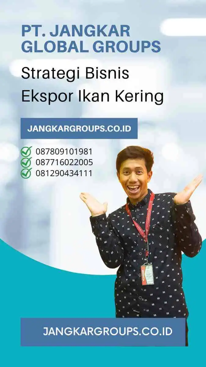 Strategi Bisnis Ekspor Ikan Kering