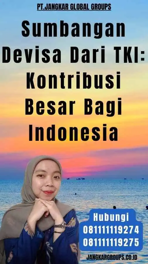 Sumbangan Devisa Dari TKI Kontribusi Besar Bagi Indonesia