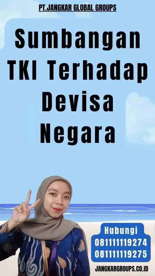 Sumbangan TKI Terhadap Devisa Negara