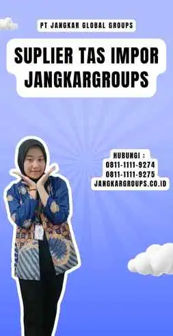 Suplier Tas Impor Jangkargroups