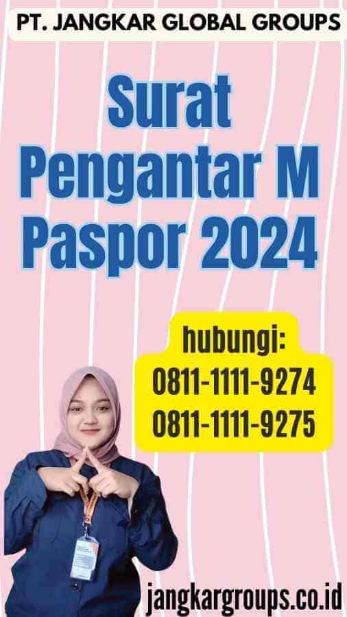 Surat Pengantar M Paspor 2024