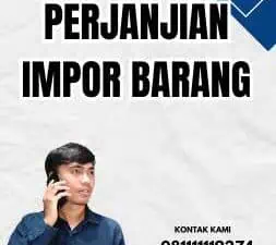 Surat Perjanjian Impor Barang