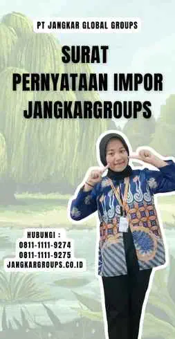 Surat Pernyataan Impor Jangkargroups