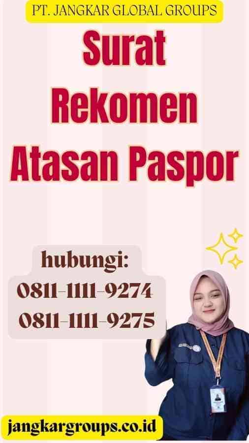 Surat Rekomen Atasan Paspor