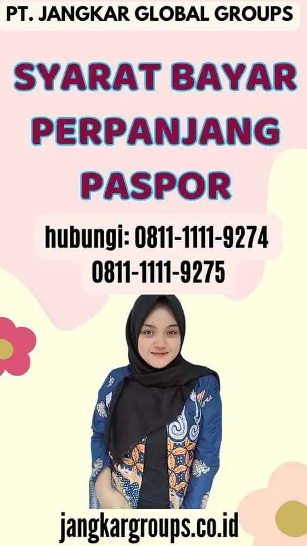 Syarat Bayar Perpanjang Paspor