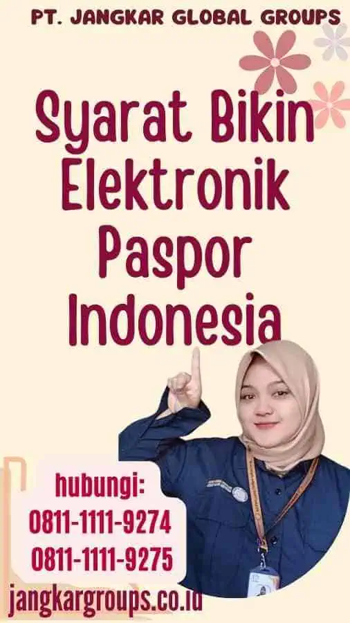 Syarat Bikin Elektronik Paspor Indonesia