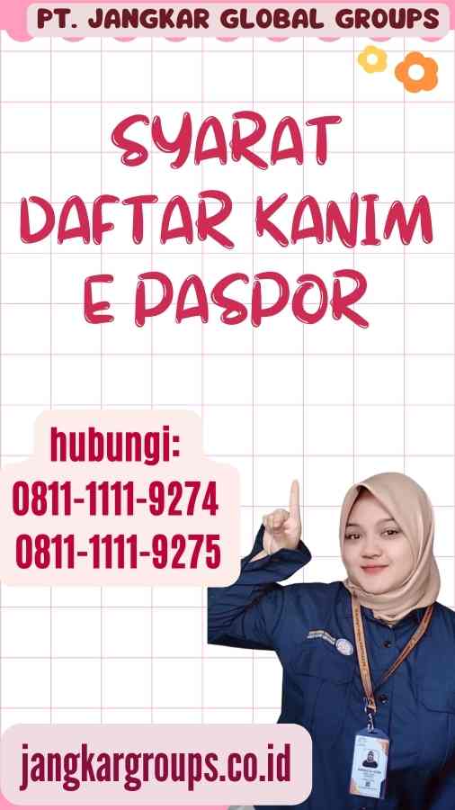 Syarat Daftar Kanim E Paspor