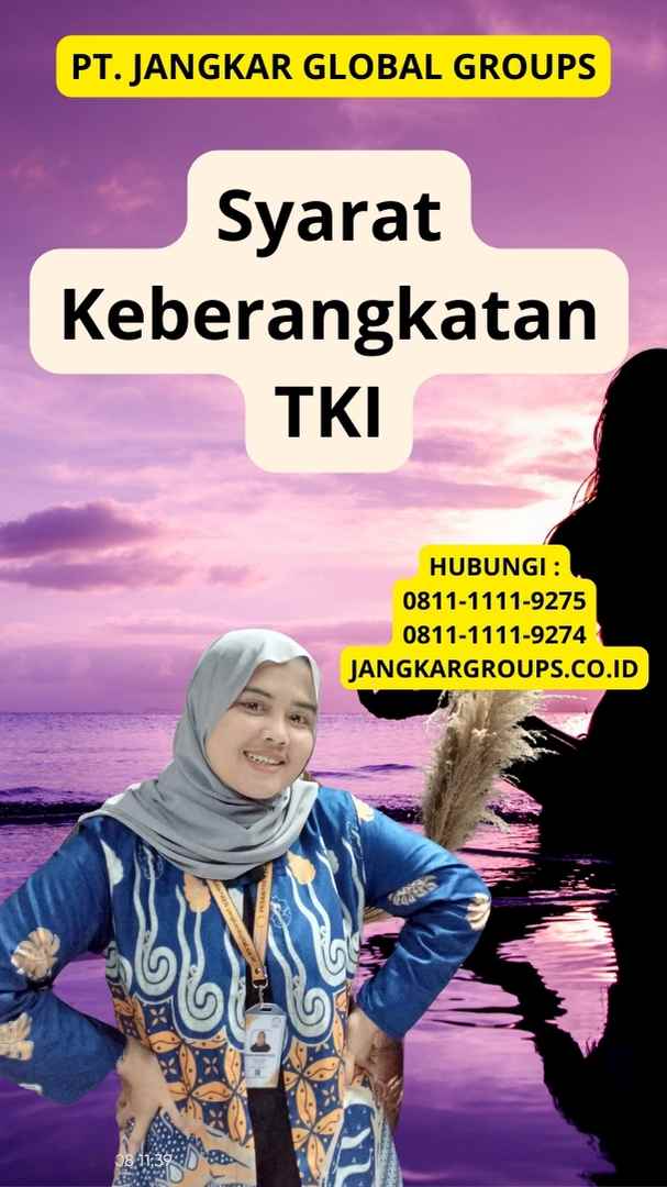 Syarat Keberangkatan TKI