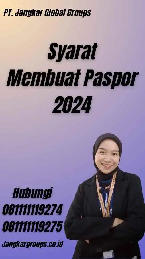 Syarat Membuat Paspor 2024