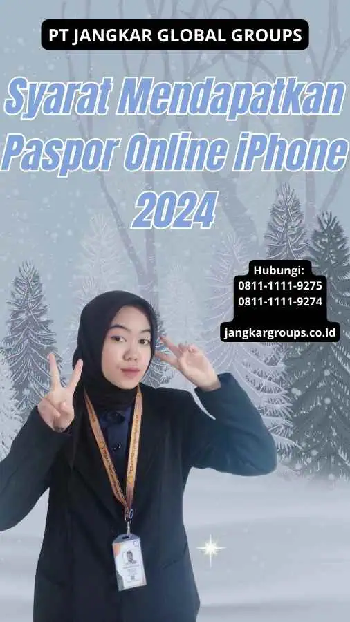 Syarat Mendapatkan Paspor Online iPhone 2024