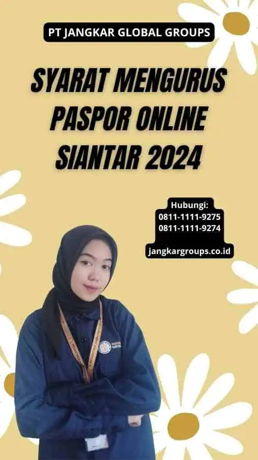 Syarat Mengurus Paspor Online Siantar 2024