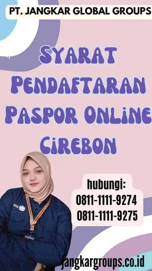 Syarat Pendaftaran Paspor Online Cirebon