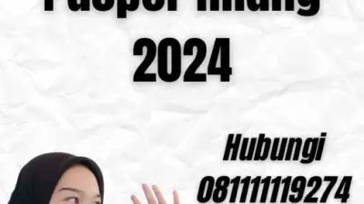 Syarat Pengajuan Paspor Hilang 2024