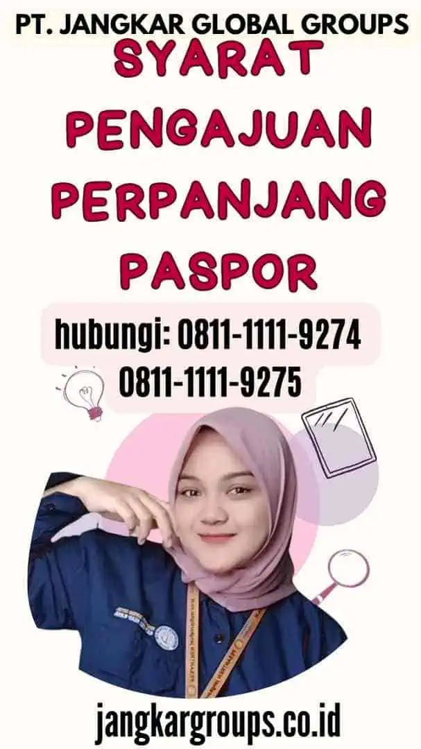 Syarat Pengajuan Perpanjang Paspor