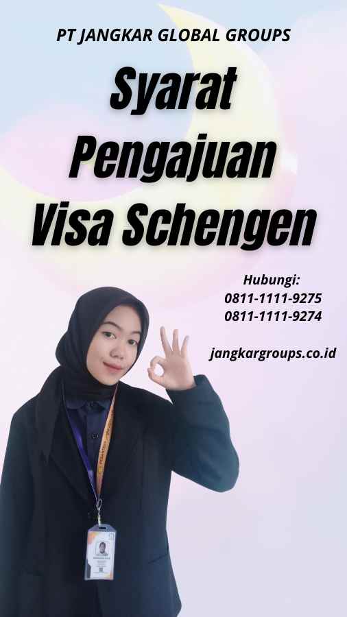 Syarat Pengajuan Visa Schengen