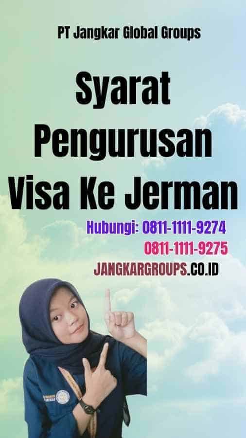 Syarat Pengurusan Visa Ke Jerman