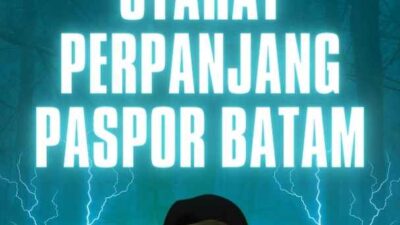 Syarat Perpanjang Paspor Batam