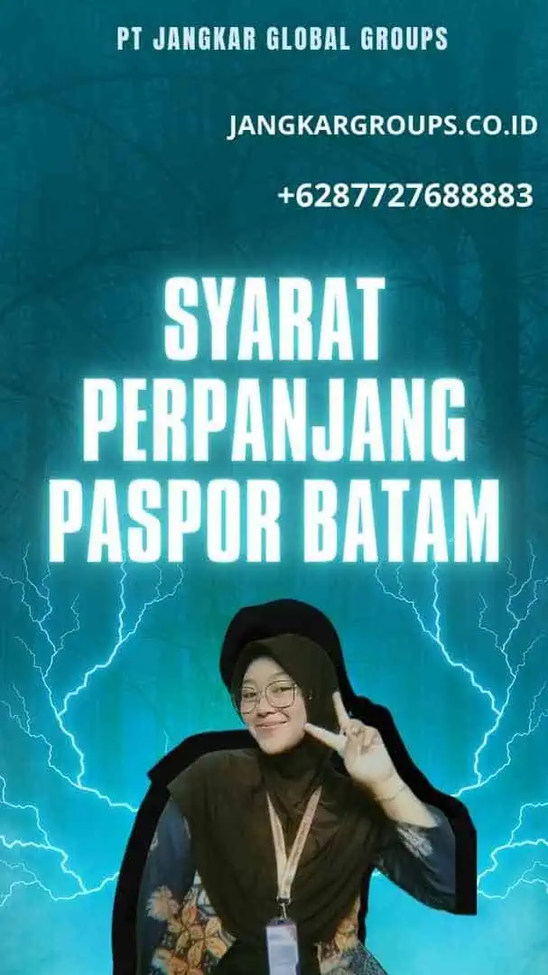 Syarat Perpanjang Paspor Batam