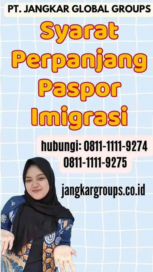 Syarat Perpanjang Paspor Imigrasi