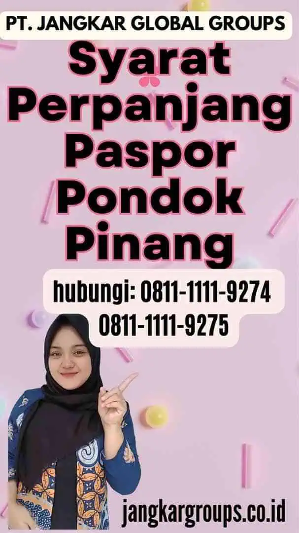 Syarat Perpanjang Paspor Pondok Pinang