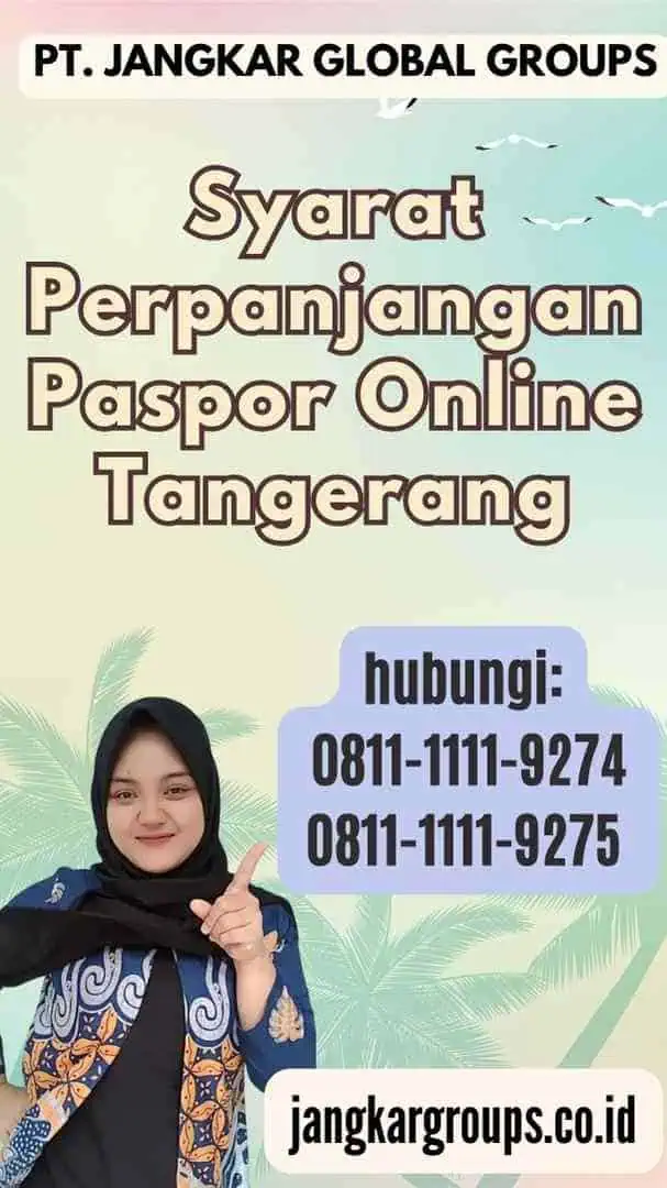 Syarat Perpanjangan Paspor Online Tangerang