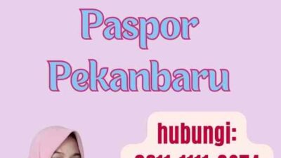 Syarat Perpanjangan Paspor Pekanbaru