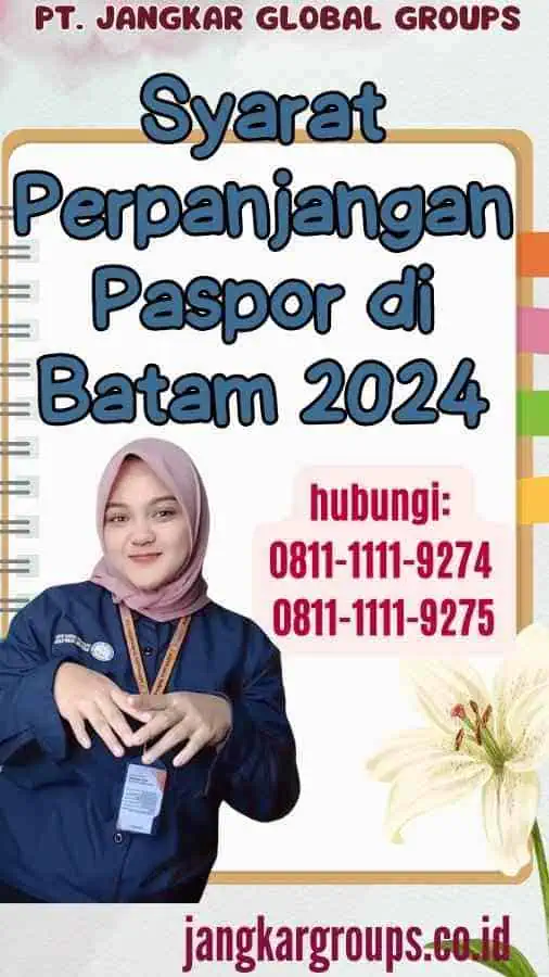 Syarat Perpanjangan Paspor di Batam 2024