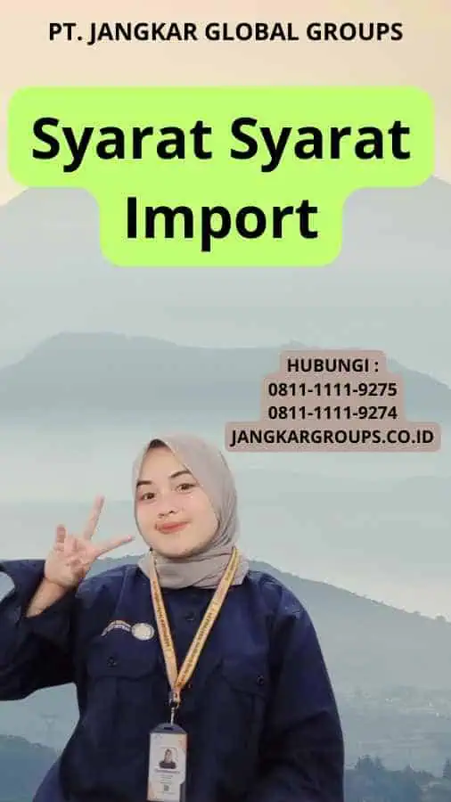 Syarat Syarat Import