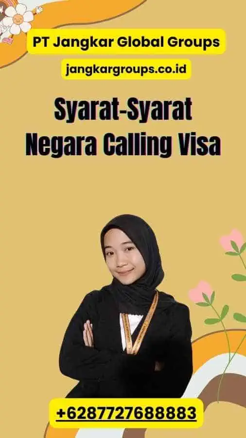 Syarat-Syarat Negara Calling Visa