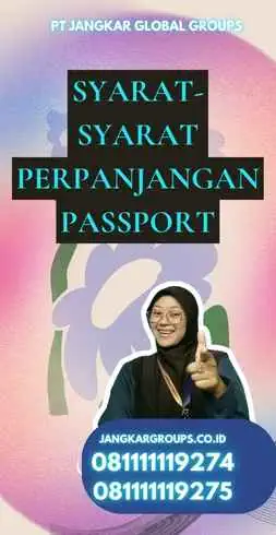 Syarat-Syarat Perpanjangan Passport - Www.Imigrasi.Go.Id Perpanjang Paspor 2023