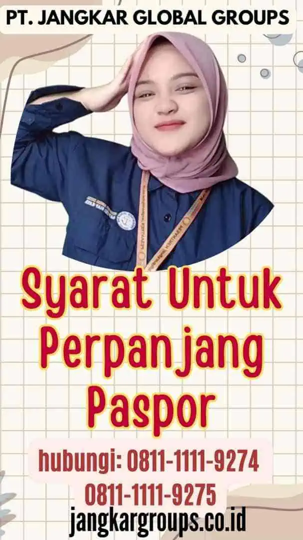 Syarat Untuk Perpanjang Paspor