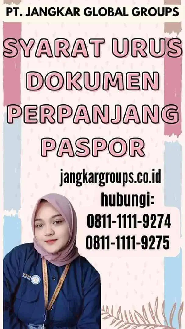 Syarat Urus Dokumen Perpanjang Paspor