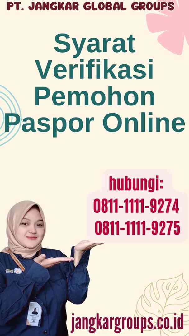 Syarat Verifikasi Pemohon Paspor Online