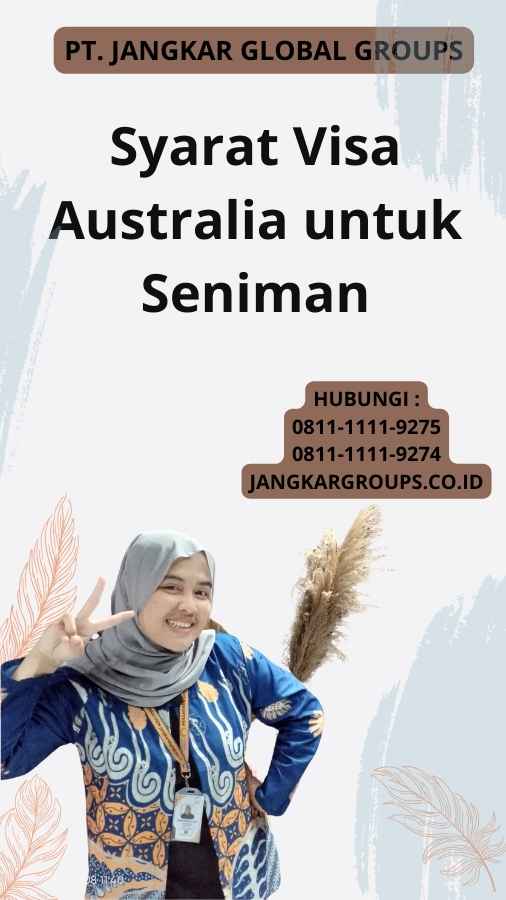 Syarat Visa Australia untuk Seniman