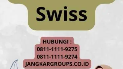 Syarat Visa Kerja Swiss