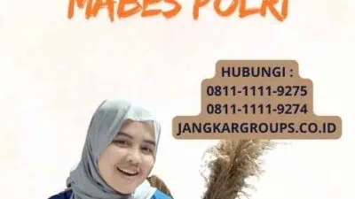 Syarat Wajib Untuk Pengajuan SKCK Mabes Polri