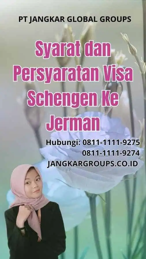 Syarat dan Persyaratan Visa Schengen Ke Jerman